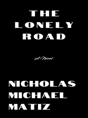 cover image of The Lonely Road